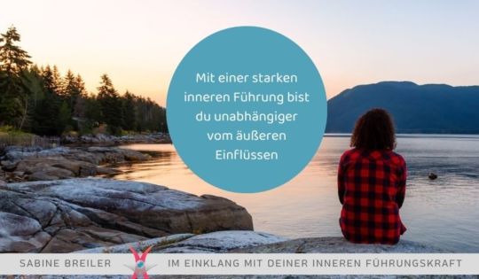 Innere Führungskraft in Zeiten des Wandels – für innere Klarheit & Stabilität